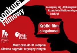 „KRÓTKI FILM O LEGALNOŚCI” – KONKURS NA SPOT