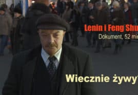 LENIN AND FENG SHUI, dir. 