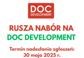 RUSZA NABÓR NA  DOC DEVELOPMENT I PIERWSZY FILM!