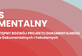 WEŹ UDZIAŁ W KOLEJNEJ EDYCJI KONKURSU „IMPULS DOKUMENTALNY”