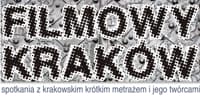 CYKL „FILMOWY KRAKÓW” W KINIE AGRAFKA